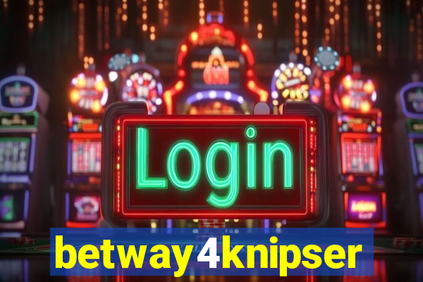 betway4knipser