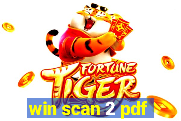 win scan 2 pdf