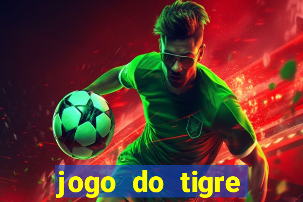 jogo do tigre teste grátis