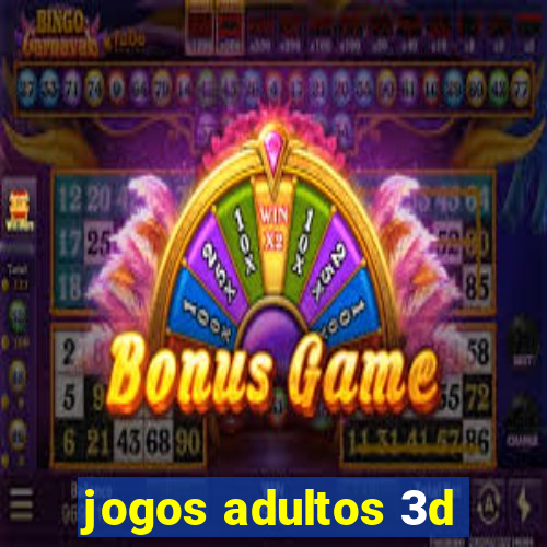 jogos adultos 3d