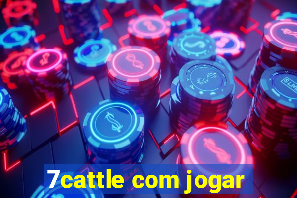 7cattle com jogar