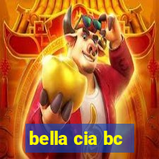 bella cia bc