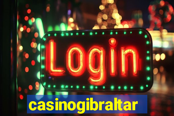 casinogibraltar