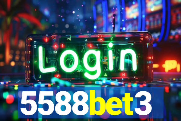 5588bet3