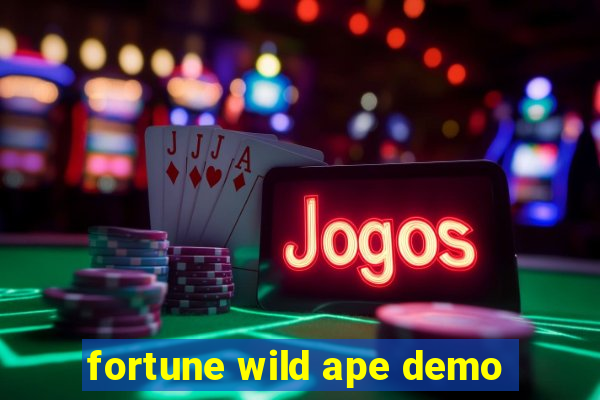 fortune wild ape demo