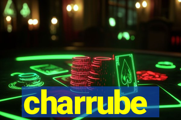 charrube