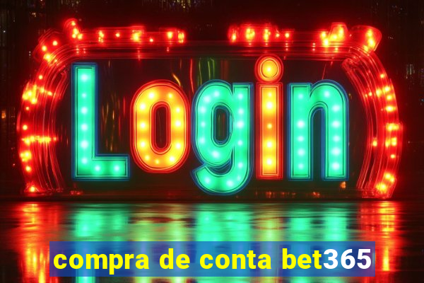 compra de conta bet365