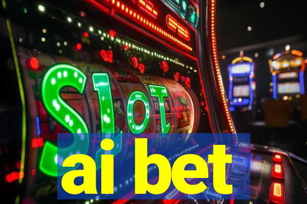 ai bet