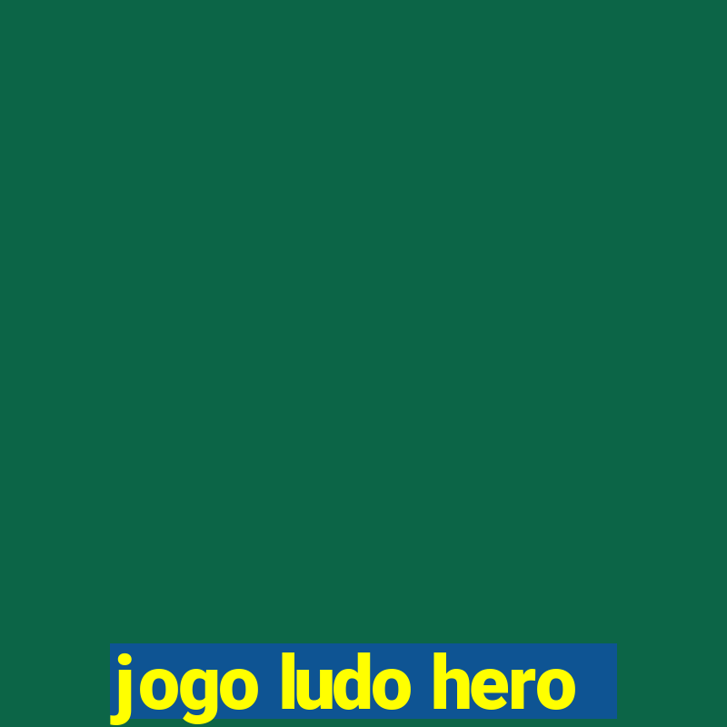 jogo ludo hero