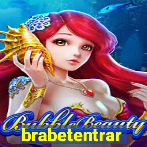 brabetentrar