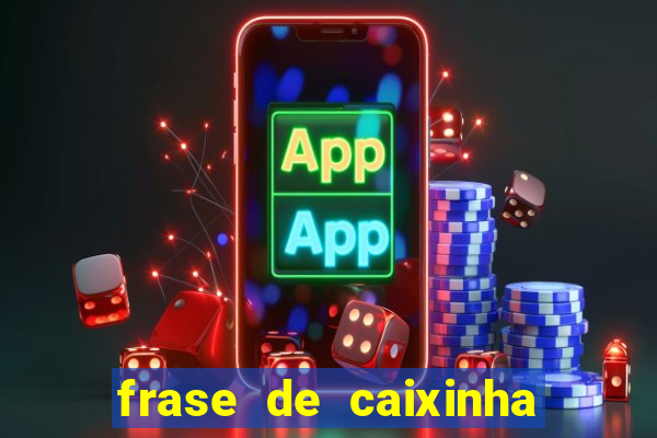 frase de caixinha de natal