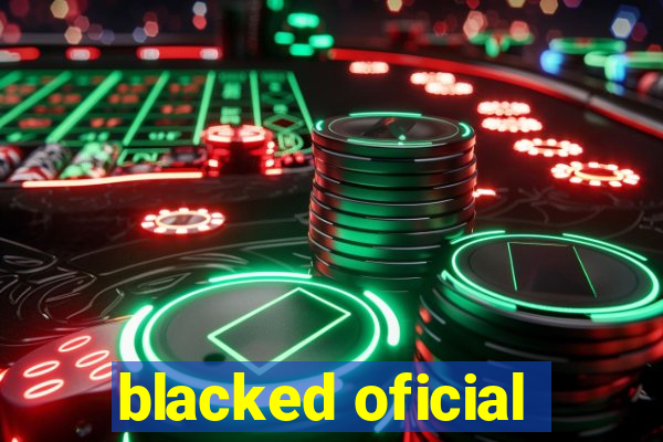 blacked oficial