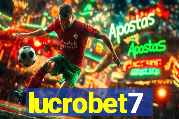 lucrobet7