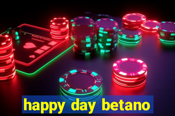 happy day betano