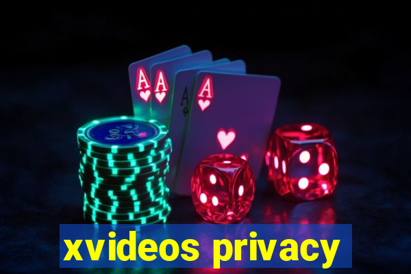 xvideos privacy