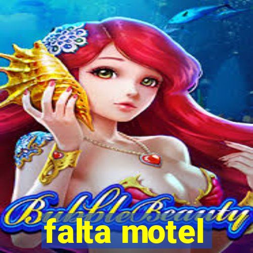 falta motel