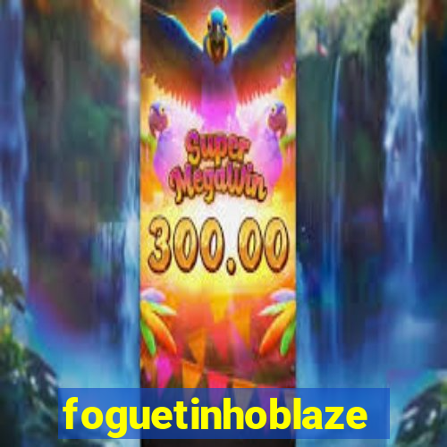 foguetinhoblaze