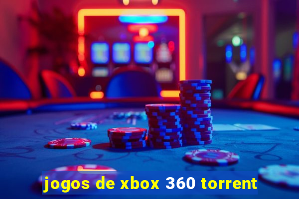 jogos de xbox 360 torrent