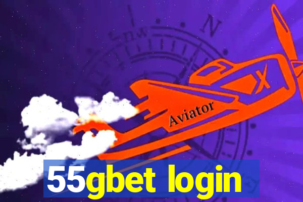 55gbet login