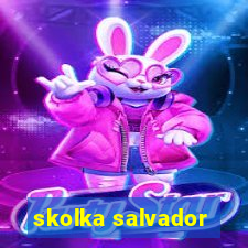 skolka salvador