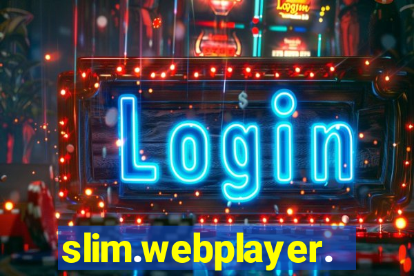 slim.webplayer.one