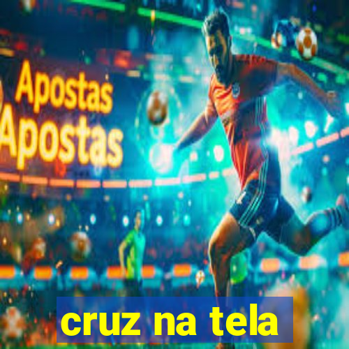 cruz na tela