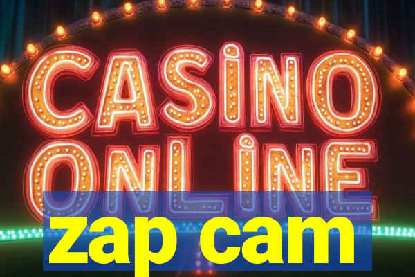 zap cam