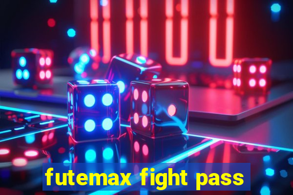 futemax fight pass