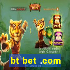 bt bet .com