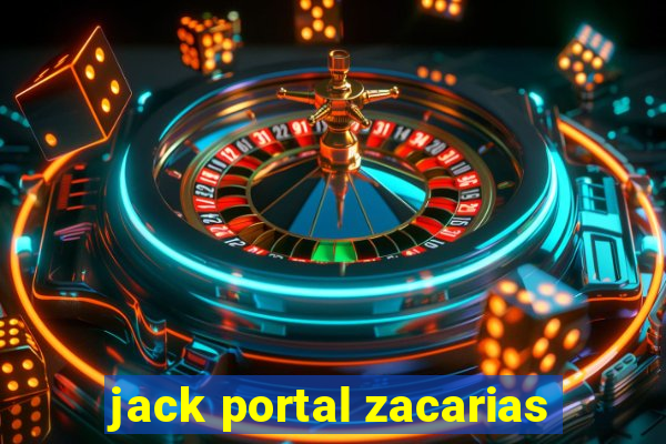 jack portal zacarias