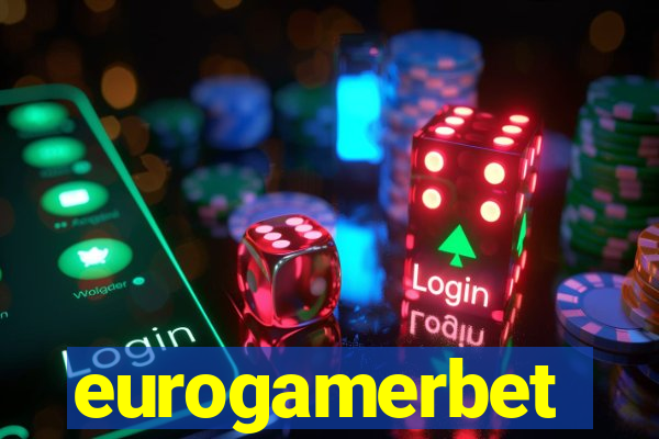 eurogamerbet