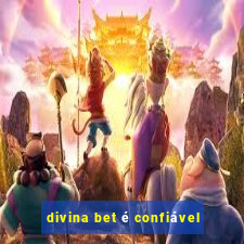 divina bet é confiável