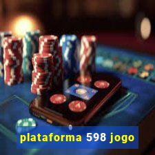 plataforma 598 jogo