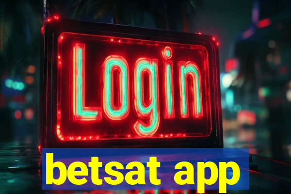 betsat app