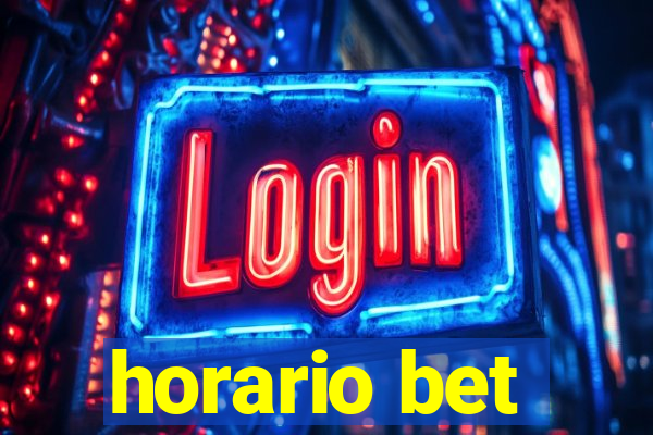 horario bet