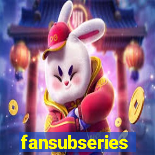 fansubseries