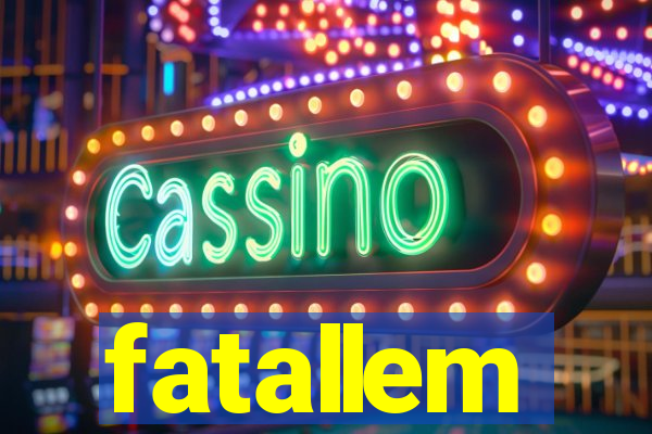 fatallem