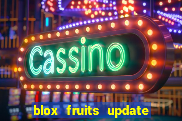 blox fruits update 20 fruits