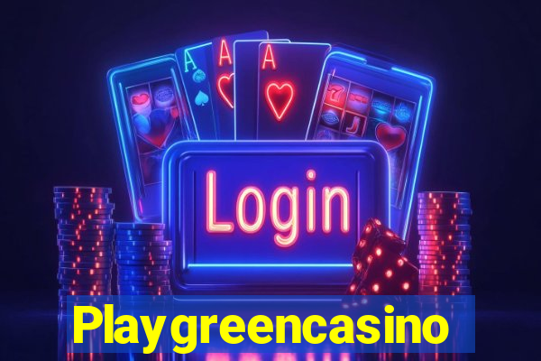 Playgreencasino