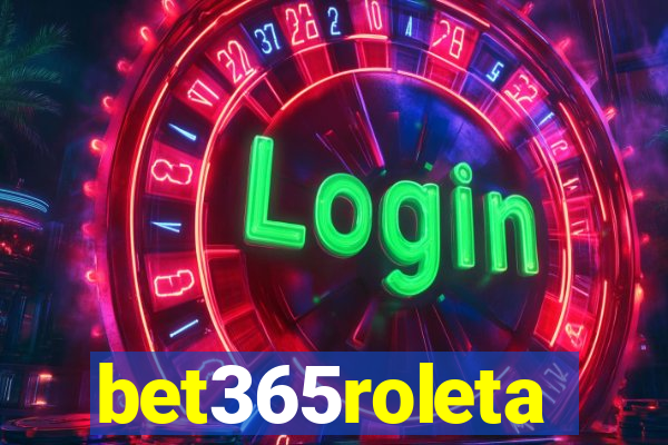 bet365roleta