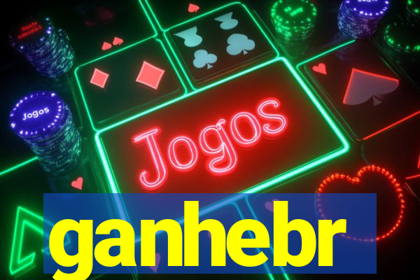 ganhebr