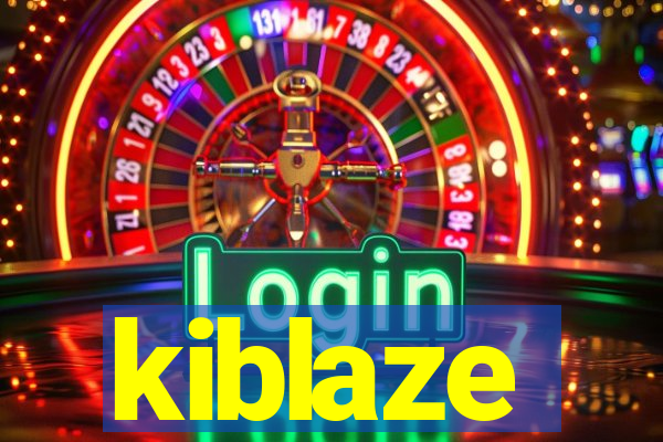 kiblaze