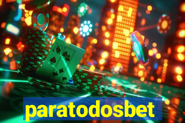 paratodosbet