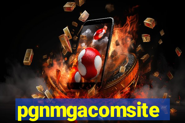 pgnmgacomsite