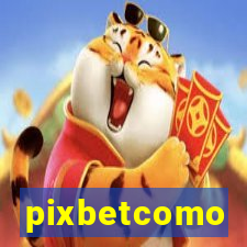 pixbetcomo