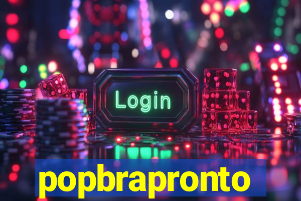 popbrapronto