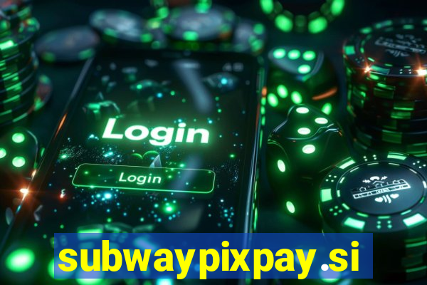 subwaypixpay.site