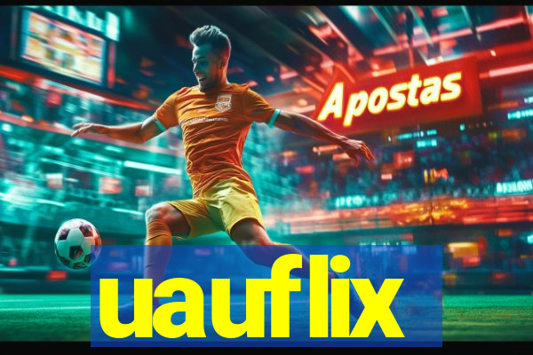 uauflix