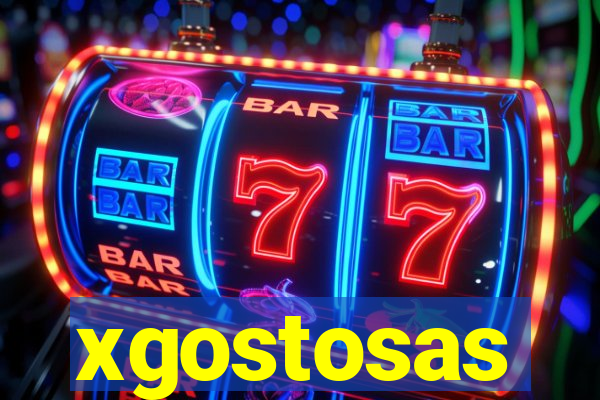 xgostosas