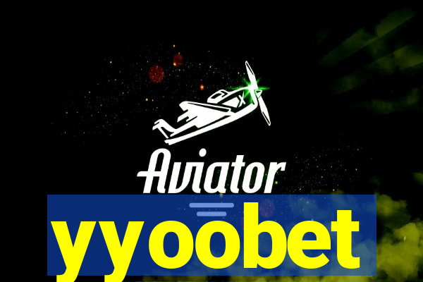 yyoobet